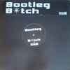 Dave McCullen - Bootleg B*tch