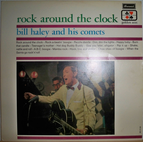 Bill Haley – Rock Around The Clock - The Best Of Bill Haley (1965