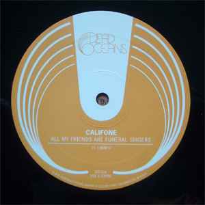 Califone - All My Friends Are Funeral Singers