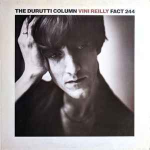 The Durutti Column - Vini Reilly album cover