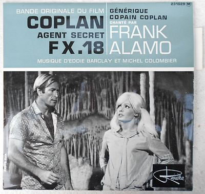 last ned album Eddie Barclay, Michel Colombier Frank Alamo - Coplan Agent Secret FX18 Bande Originale Du Film