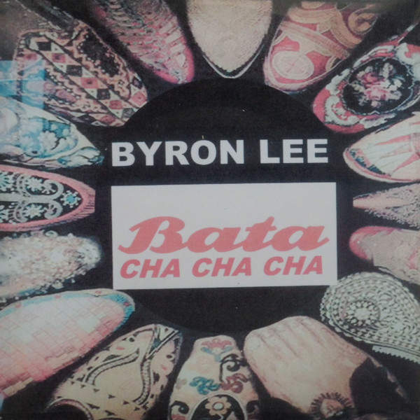 Byron Lee Bata Cha Cha Cha Vinyl Discogs