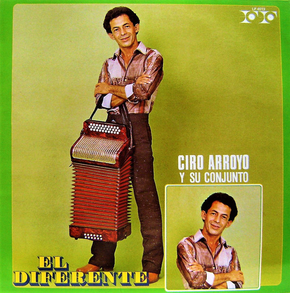 descargar álbum Ciro Arroyo Y Su Conjunto - El Diferente