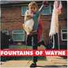 Fountains Of Wayne - Fountains Of Wayne