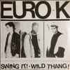 Euro-K - Swing It