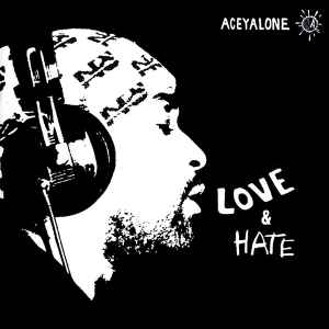 Aceyalone - Love & Hate album cover