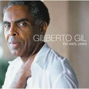 Gilberto Gil - The Early Years album cover