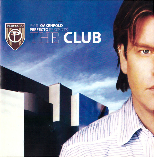 Perfecto Presents... The Club (2005, CD) - Discogs