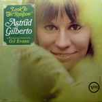 Astrud Gilberto - Look To The Rainbow | Releases | Discogs