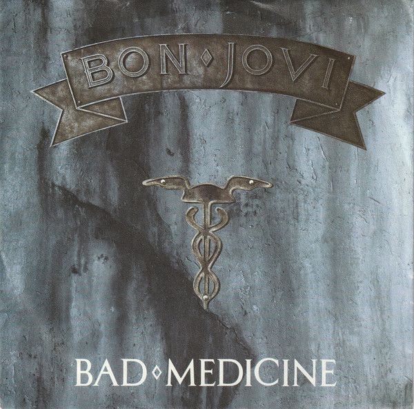 Bon Jovi – Bad Medicine (1988, Vinyl) - Discogs