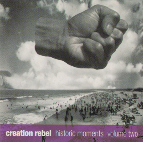 last ned album Creation Rebel - Historic Moments Volume Two