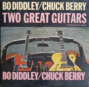 Jonglere Tempel trængsler Bo Diddley / Chuck Berry – Two Great Guitars (1965, Vinyl) - Discogs