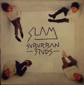 Suburban Studs - Slam album cover