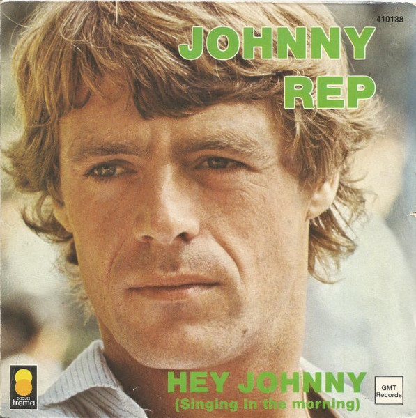 Johnny Rep - Hey Johnny (Singing In The Morning) | Releases