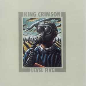 King Crimson - Level Five album cover