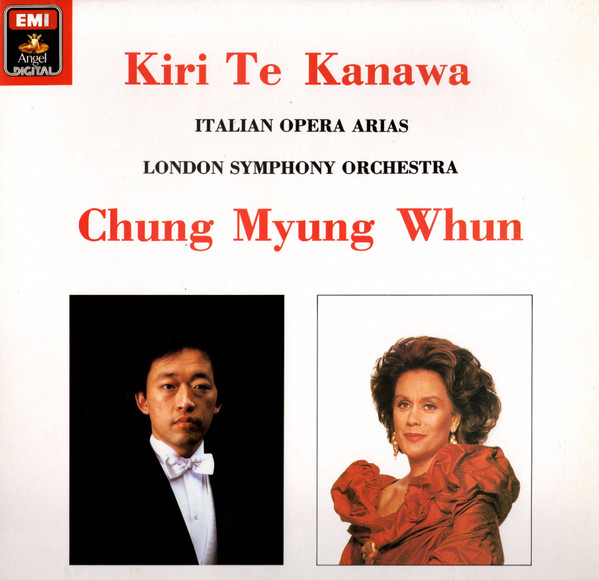 Kiri Te Kanawa, London Symphony Orchestra, Myung-Whun Chung