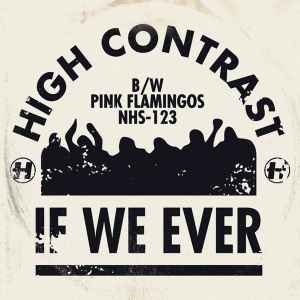If We Ever b/w Pink Flamingos - High Contrast