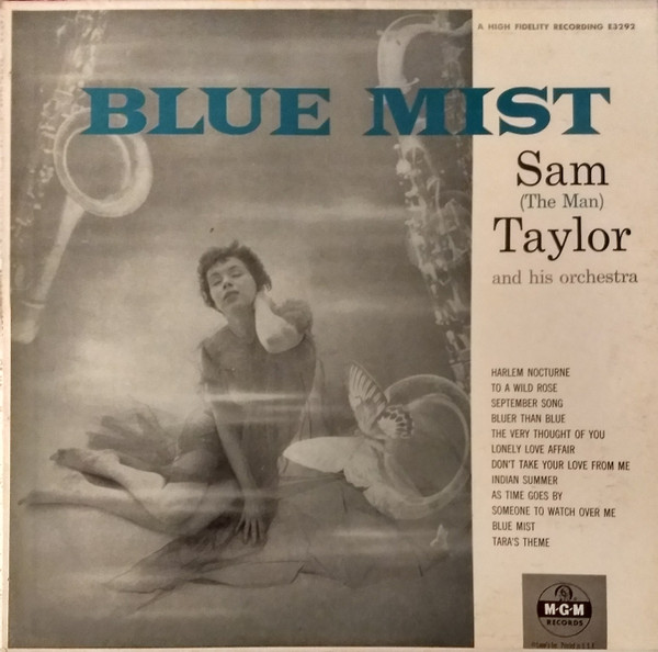 Sam Taylor – Blue Mist (1955, Vinyl) - Discogs