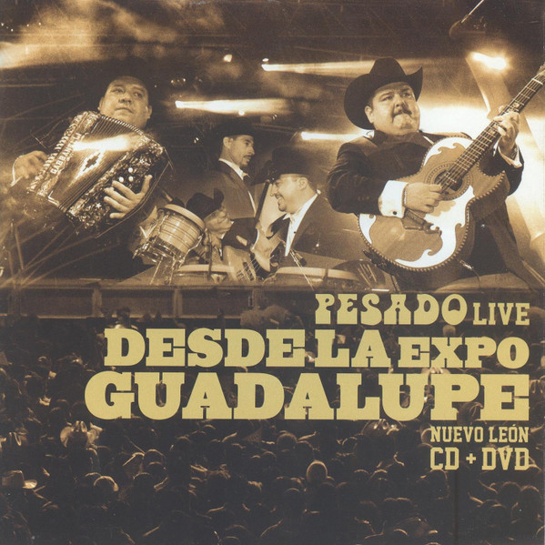 Pesado – Pesado Live Desde La Expo Guadalupe (2010, CD) - Discogs
