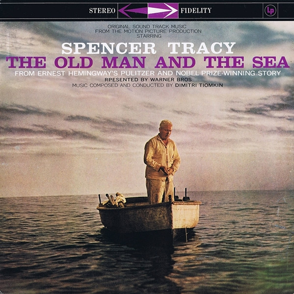 Dimitri Tiomkin – The Old Man And The Sea (Original Motion Picture