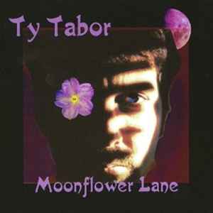 Ty Tabor - Moonflower Lane album cover