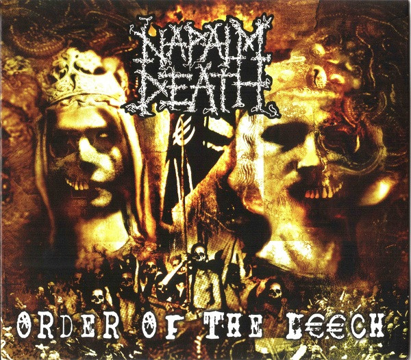 Napalm Death = ナパーム・デス – Order Of The Leech = オーダー 