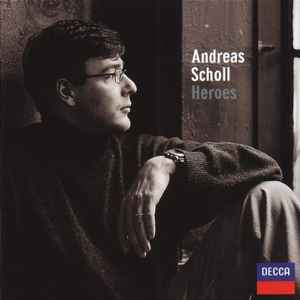 Heroes - Andreas Scholl