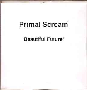 Primal Scream - Beautiful Future album cover