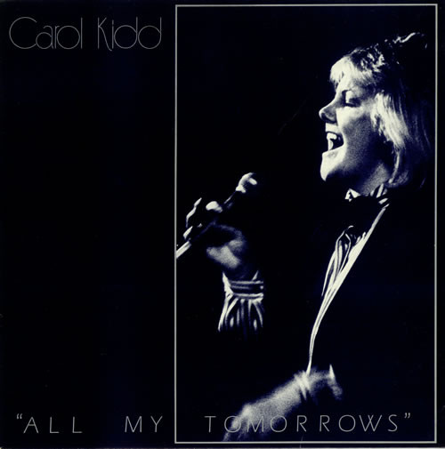 Carol Kidd - All My Tomorrows | Releases | Discogs