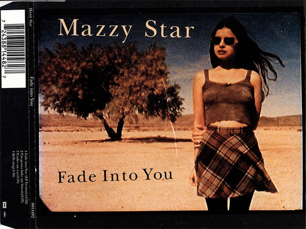Mazzy Star - Fade Into You | Releases | Discogs