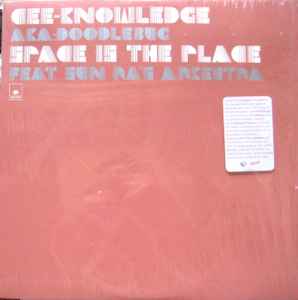 Cee Knowledge - Space Is The Place album cover