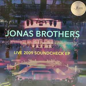 Jonas Brothers – Live 2009 Soundcheck EP (2020, Vinyl) - Discogs