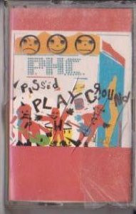 Pissed Happy Children – Pissed Playground (1989, Cassette) - Discogs