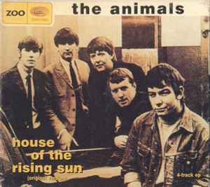 The Animals – House Of The Rising Sun EP (1998, CD) - Discogs