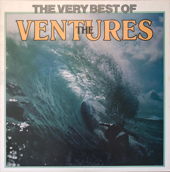 Ventures, The - The Very Best Of The Ventures