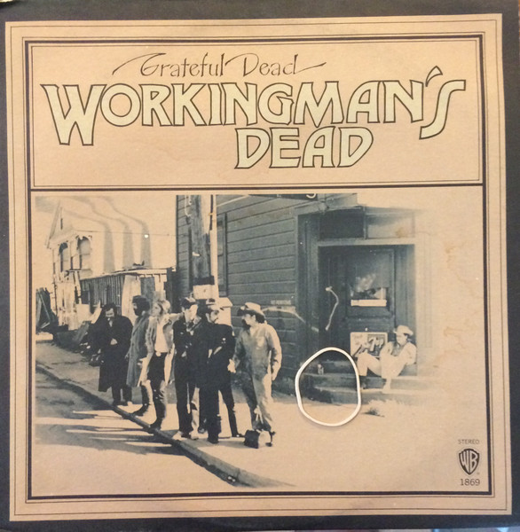 The Grateful Dead – Workingman's Dead (1975, Terre Haute Pressing