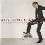 Cover of FutureSex / LoveSounds, 2006, CD