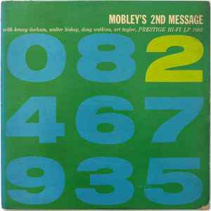 Hank Mobley Quintet - Mobley's 2nd Message | Releases | Discogs