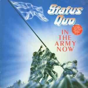 Status Quo - In The Army Now Album-Cover