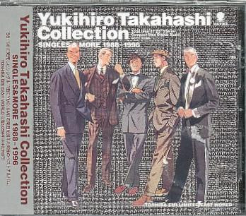 Yukihiro Takahashi – Yukihiro Takahashi Collection: Singles & More