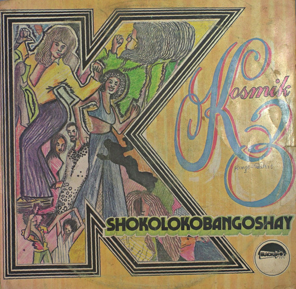 Album herunterladen Kosmik 3 - Shokolokobangoshay