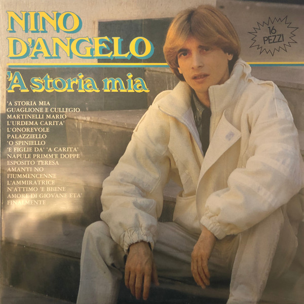 Nino D Angelo A Storia Mia 1987 Vinyl Discogs