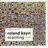 Roland Kayn - Scanning (Kybernetische Musik IV)