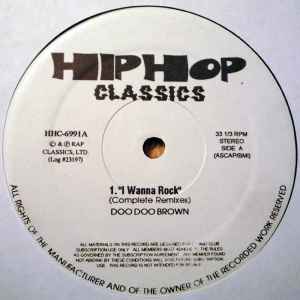 Doo Doo Brown – I Wanna Rock (Complete Remixes) (Vinyl) - Discogs