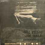 Bill Evans - Jim Hall - Undercurrent | Releases | Discogs