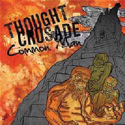 Thought Crusade - Common Man album cover