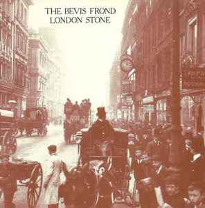 The Bevis Frond - London Stone album cover