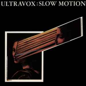 Ultravox - Slow Motion album cover
