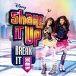 Shake It Up: Break It Down / Soundtrack