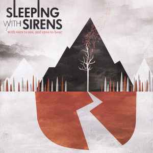 Sleeping With Sirens - With Ears To See And Eyes To Hear